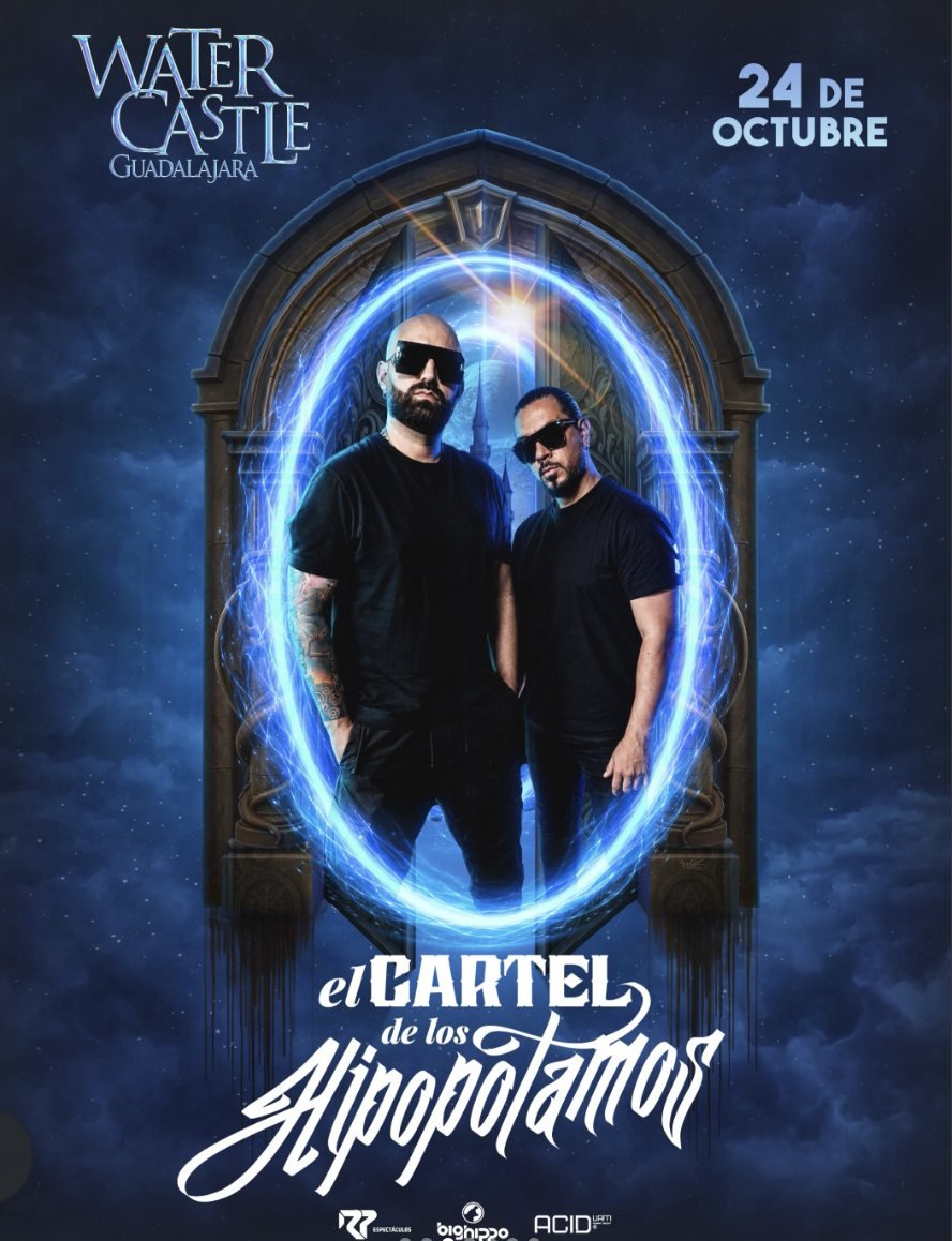 Cartel oficial de El Cartel de los Hipopótamos en Water Castle Guadalajara